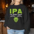 Cute Ipa Lot When I Drink Beer Drinker's Pun レディーススウェットシャツ 面白い贈り物