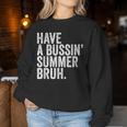 End Ofchool Year Teachers Have A Bussin'ummer Bruh レディーススウェットシャツ 面白い贈り物