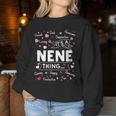 It's A Nene Thing Sayings Cute Grandma Women Sweatshirt Personalized Gifts