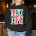 That Is Life Retro Groovyintage レディーススウェットシャツ 面白い贈り物