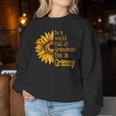 In A World Of Grandmas Be A Granny Special Grandma Women Sweatshirt Unique Gifts