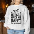 Horses Make Me Happy 楽しい馬愛好家 農家乗馬 レディーススウェットシャツ 面白い贈り物