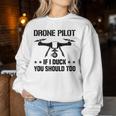 ドローン パイロット If I Duck Youhould Too ドローン フライングドローン Rc レディーススウェットシャツ 面白い贈り物