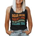 Dear Mom Great Job We're Awesome Thank You Retro Women Tank Top