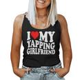 I Love My Yapping Girlfriend レディースタンクトップ