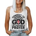 Connect To God The Password Is Prayer Jesus Christian Faith。 レディースタンクトップ