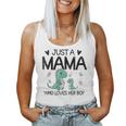 Just A Mama Who Loves Her Boy Mommy And Boy Matching Women Tank Top