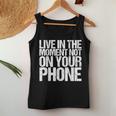 Live In The Moment Not On Your Phone Health Wellness レディースタンクトップ 面白い贈り物