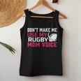 Rugby Don't Make Me Use My Rugby Momボイス。 長袖tシャツ レディースタンクトップ 面白い贈り物