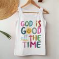 God Is Good All The Time Faith-Based Christian Bible Verse Women Tank Top Unique Gifts