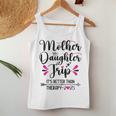 Mother Daughter Summer Matching Mother Daughter Trip 2025 Women Tank Top Unique Gifts Mother Daughter Summer Matching Mother Daughter Trip 2025 Women Tank Top Unique Gifts