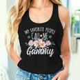 My Favorite People Call Me Gammy Floral Birthday Gammy Women Tank Top Gifts for Her