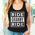 Ride Granny Ride Grandmas Rider Motorcycles Mother's Day Women Tank Top Gifts for Her