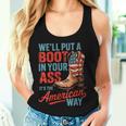 We'll Put A Boot In Your Ass Western Cowgirl 4Th Of July Women Tank Top Gifts for Her