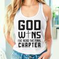 God Wins I 'Ve Read The Final Chapter Christian Faithin God レディースタンクトップ 彼女への贈り物