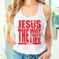 Jesus Is The Way Truth Life クリスチャン 男性 女性 クリスチャン レディースタンクトップ 彼女への贈り物