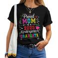 Proud Mom Of A Class Of 2025 Kindergarten Graduate Women T-shirt