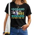 Husband And Wife Bowling Partners For Life おもしろボーリング レディースTシャツ