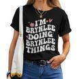I'm Brynlee Doing Brynlee Things Retro Groovy Personalized Women T-shirt
