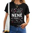 It's A Nene Thing Sayings Cute Grandma Women T-shirt