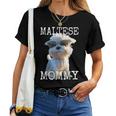 Maltese Mommyマルチーズ ママ 犬 お母さん 母の日 お母さん スウィート・マルチーズ レディースTシャツ