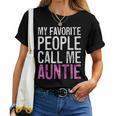 My Favorite People Call Me Auntie 母の日シャツ レディースTシャツ