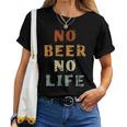 No Beer No Life Lover ファン ビンテージスタイル ラガー ドラフトビール レディースTシャツ