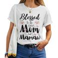 Blessed To Be Called Mom And Mamaw Floral Cute Women T-shirt