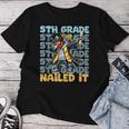 Dabbing Graduation Boy 5Th Grade Nailed It Class Of 2025 Women T-shirt Unique Gifts