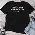 Girls Just Wanna Have Fun Y2k レディースTシャツ 面白い贈り物