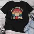 In Mypare Time I Bowl レトロ ボウリング ボウラー レディースTシャツ 面白い贈り物