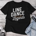 Line Dance Legends Citation De Danse Country T-shirt femme Cadeaux drôles