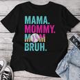Mama Mommy Mom Bruh Baseball Mom Drip Ice Cream Women T-shirt Unique Gifts