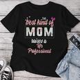 Best Kind Of Mom Raises Hr Professional Floral Women T-shirt Unique Gifts Best Kind Of Mom Raises Hr Professional Floral Women T-shirt Unique Gifts