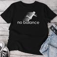 No Balance Girl スポーツとユーモアのための面白いパロディデザイン レディースTシャツ 面白い贈り物