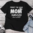 Proud Mom Of A 2025 Graduate 2025 Graduation Women T-shirt Unique Gifts