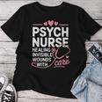 Psych Nurse Mental Health Psychiatric Nursing Appreciation レディースTシャツ 面白い贈り物