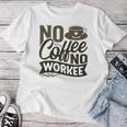 No Coffee No Workee 面白いコーヒー愛好家 レディースTシャツ 面白い贈り物