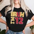 Bruh I'm 12歳 ギフト 男の子 女の子 It's My 12Th Birthday レディースTシャツ 彼女への贈り物