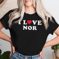 I Love Nor Match Girlfriend & Boyfriend Nor Name レディースTシャツ 彼女への贈り物