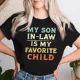 Myon In Law Is My Favorite Child Mothers Fathers Day レディースTシャツ 彼女への贈り物