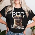 Pug Mommyパグ・マミー パグ・マム 犬のママ 母の日 パグ・ママ レディースTシャツ 彼女への贈り物