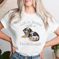 & Life Is Better Dapple Dachshund Lover レディースTシャツ 彼女への贈り物