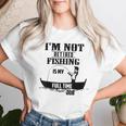 Cute I'm Not Retired Fishing Is My Full-Time Job ギフト レディースTシャツ 彼女への贈り物