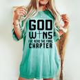God Wins I 'Ve Read The Final Chapter Christian Faithin God レディースオーバーサイズコンフォートTシャツ Chalky Mint