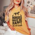 Horses Make Me Happy 楽しい馬愛好家 農家乗馬 レディースオーバーサイズコンフォートTシャツ Mustard