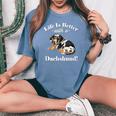 & Life Is Better Dapple Dachshund Lover レディースオーバーサイズコンフォートTシャツ Blue Jean
