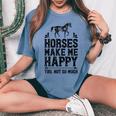 Horses Make Me Happy 楽しい馬愛好家 農家乗馬 レディースオーバーサイズコンフォートTシャツ Blue Jean
