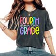 Fourth Grade Dream Team Back To School 4Th Grade Teacher Women's Oversized Comfort T-Shirt Pepper Fourth Grade Dream Team Back To School 4Th Grade Teacher Women's Oversized Comfort T-Shirt Pepper