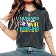 Husband And Wife Bowling Partners For Life おもしろボーリング レディースオーバーサイズコンフォートTシャツ Pepper